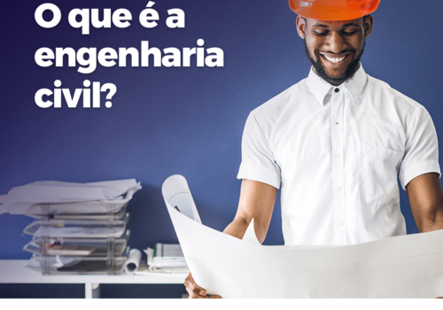 O que é a Engenharia Civil